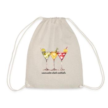 Funny saying: Save water - Drink cocktails - Drawstring Bag - nature - Front