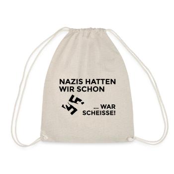Hatten wir schon - war Scheiße - Turnbeutel - Natur - Vorne