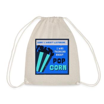 Thinking About Eating Popcorn Funny Quote - Drawstring Bag - nature - Front