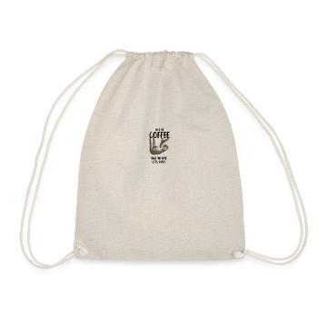 Coffee sloth no one gets hurt give me coffee - Drawstring Bag - nature - Front