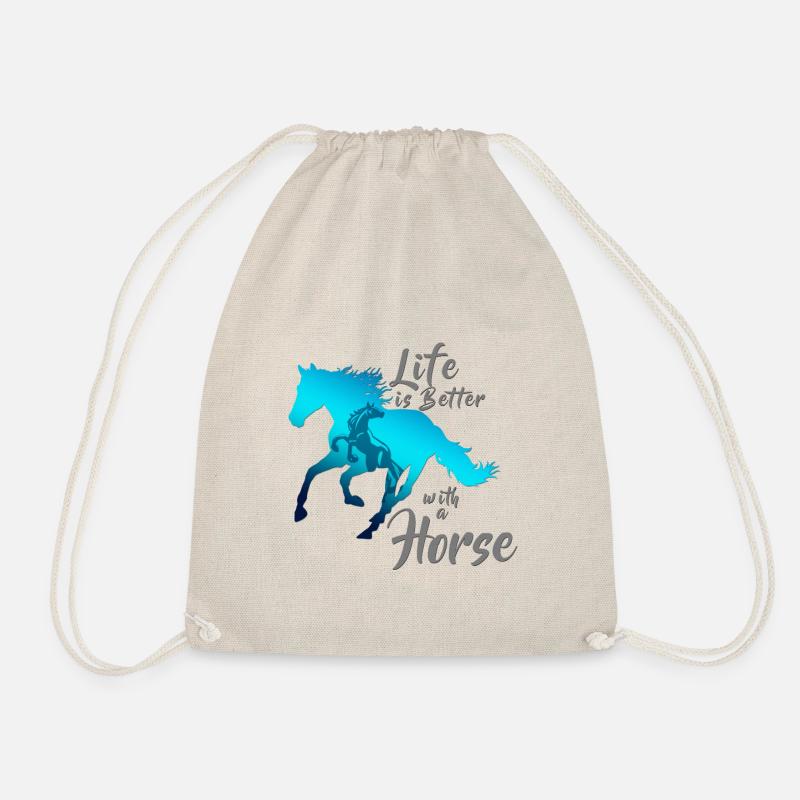 LIFE IS BETTER WITH A HORSE! - Turnbeutel - Natur