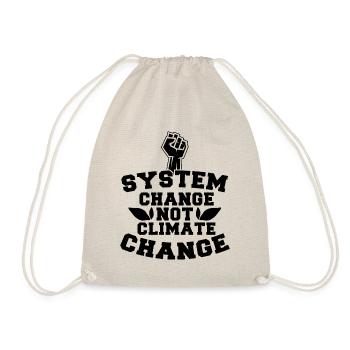 System Change Not Climate Change - Turnbeutel - Natur - Vorne
