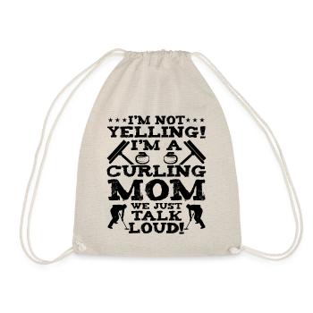 I'm Not Yelling I'm A Curling Mom - Drawstring Bag - nature - Front