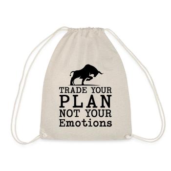Trade Your Plan Not Your Emotions Investor Quotes - Drawstring Bag - nature - Front