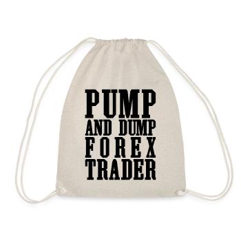 Pump and Dump Forex Trader Drôle de trading - Sac de sport léger - nature - Devant