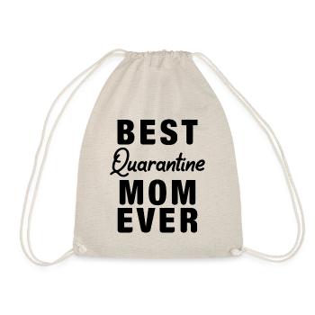 Best Quarantine Mom Ever Mother - Drawstring Bag - nature - Front