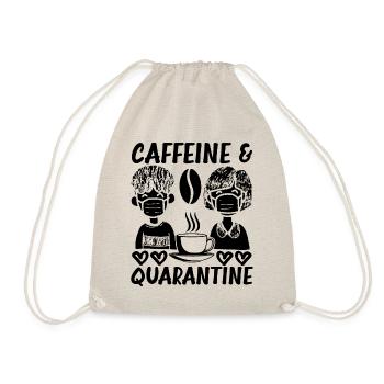 Caffeine And Quarantine Funny Social Distancing - Drawstring Bag - nature - Front