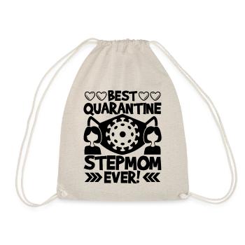 Best Quarantine Stepmom Ever - Drawstring Bag - nature - Front