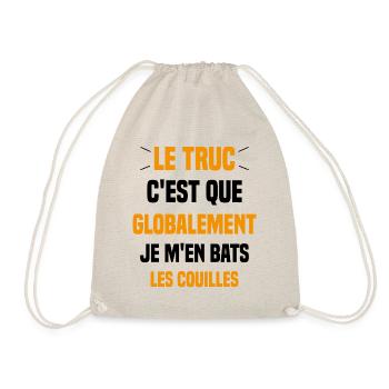 Le Truc C'est Que Je M'en Bats Les Couilles - Sac de sport léger - nature - Devant