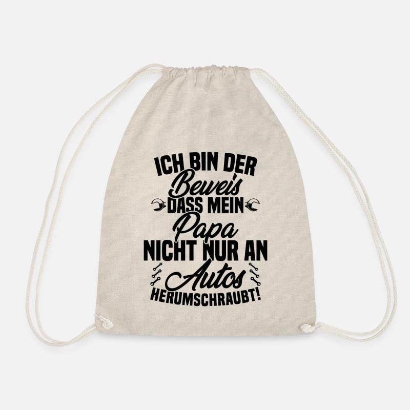 Ich Bin der Beweis DASS Papa Nicht nur an Autos - Turnbeutel - Natur