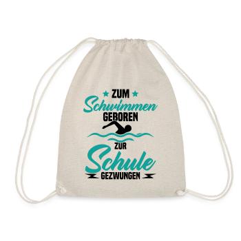 Né pour nager Forcé d'aller à l'école - Sac de sport léger - nature - Devant