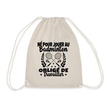 Né pour jouer au Badminton - Sac de sport léger - nature - Devant