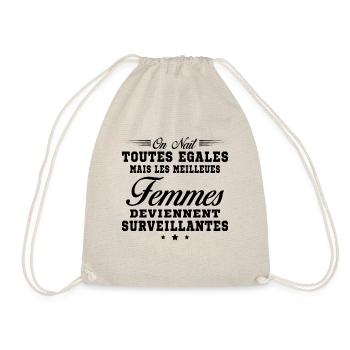 Meilleures femmes deviennent Surveillantes humour - Sac de sport léger - nature - Devant