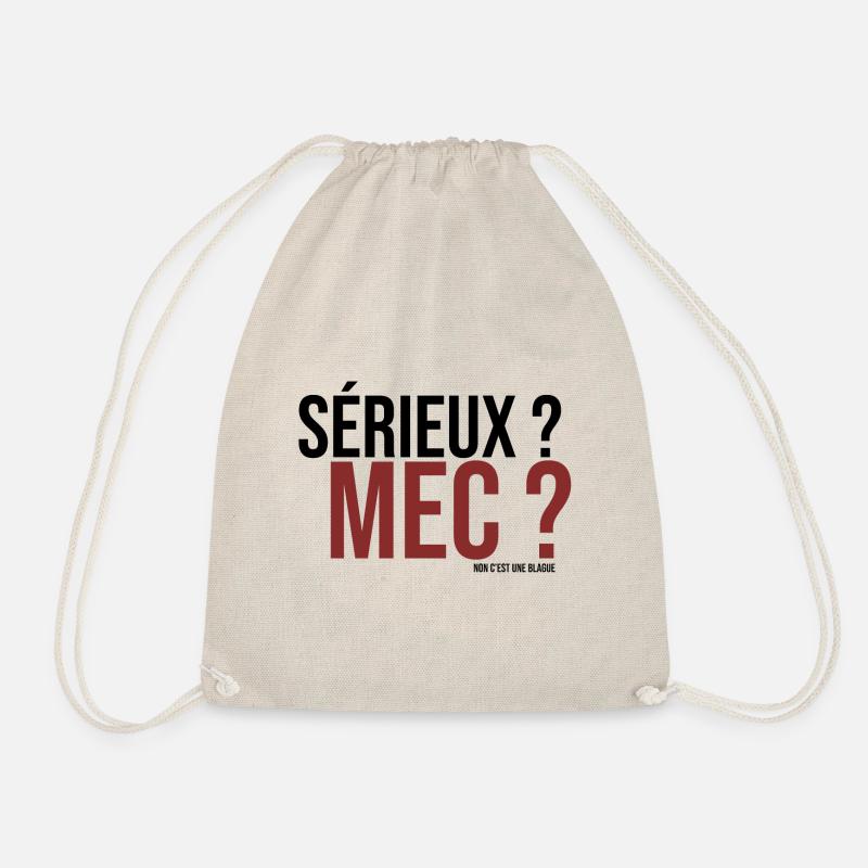 sérieux mec ? non c'est une blague - Sac de sport léger - nature