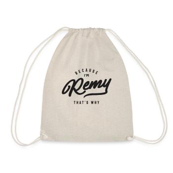 Parce que je suis Remy C’est pourquoi nom personnalisé - Sac de sport léger - nature - Devant