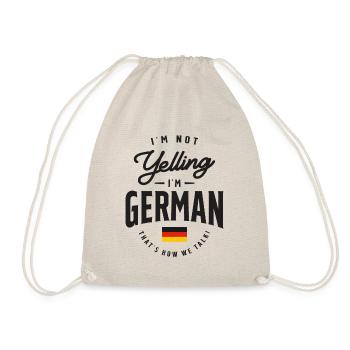 I'm not yelling I'm German Funny German Pride - Drawstring Bag - nature - Front