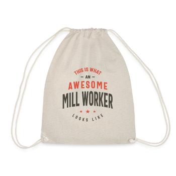 Funny Awesome Mill Worker Job Beruf - Turnbeutel - Natur - Vorne