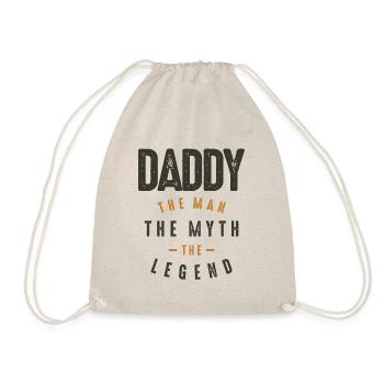 Daddy The Man The Myth The Legend - Drawstring Bag - nature - Front