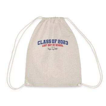 Sign My Shirt - Last Day of School - Class of 2023 - Drawstring Bag - nature - Front
