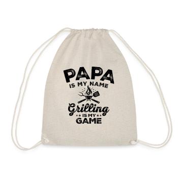 Papa Is My Name Grilling Is My Game Funny BBQ Dad - Drawstring Bag - nature - Front