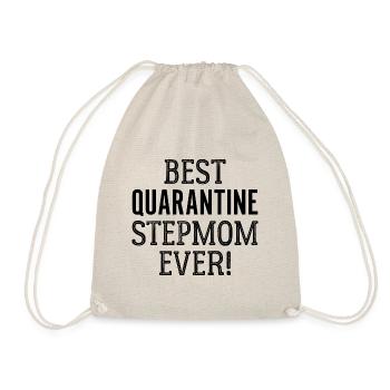 Best Quarantine Stepmom Ever Humor - Drawstring Bag - nature - Front