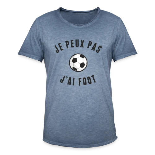 T-shirt "Je Peux Pas, J'ai Foot" - L'Excuse Parfaite - T-shirt vintage Homme
