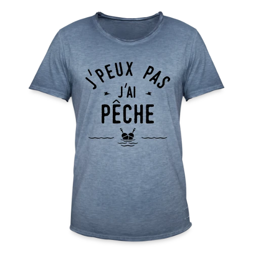 J'peux Pas, J'ai Pêche ! - T-shirt vintage Homme