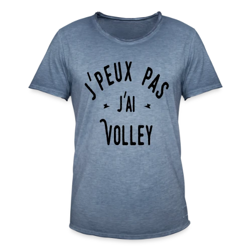T-shirt J'peux pas j'ai Volley - Humour Sportif - T-shirt vintage Homme