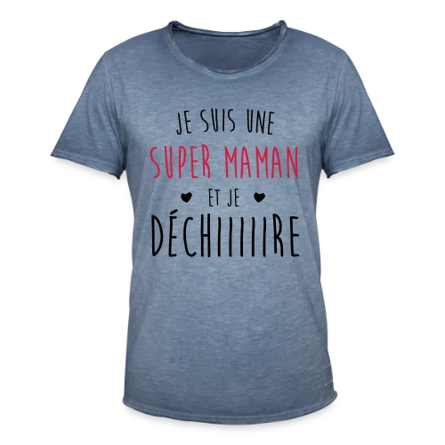 Super Maman qui Déchire - T-shirt vintage Homme