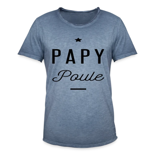 PAPY POULE - T-shirt vintage Homme