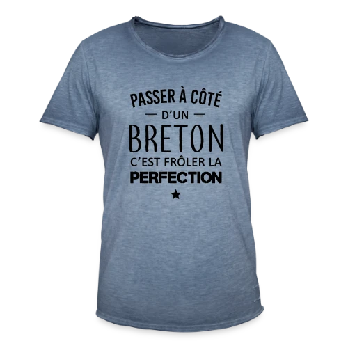 Frôler la Perfection : L'Humour Breton - T-shirt vintage Homme