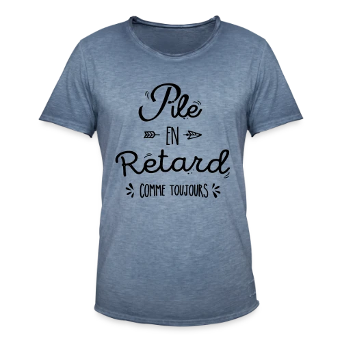 Pile Poil en Retard - T-shirt vintage Homme