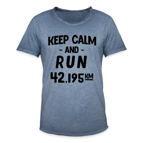 Keep Calm and Run : Motivation Course à Pied - T-shirt vintage Homme