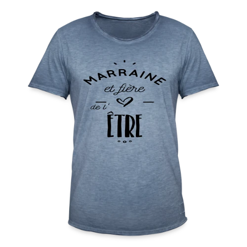 Marraine Fière - T-shirt vintage Homme