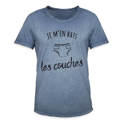 T-shirt Humour "Je M'en Bats Les Couches" - Idée Cadeau Drôle - T-shirt vintage Homme