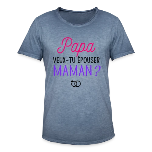 Veux-tu Épouser Maman, Papa ? - T-shirt vintage Homme