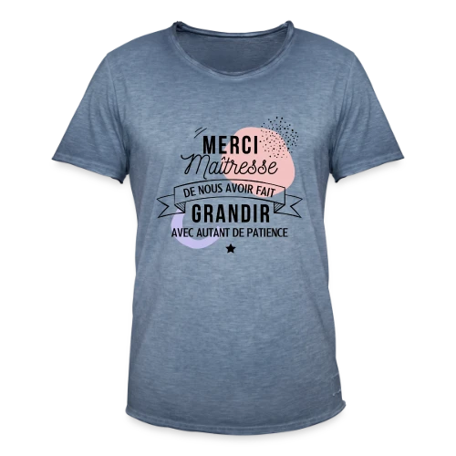 Maîtresse en Or : Merci pour tout ! - T-shirt vintage Homme