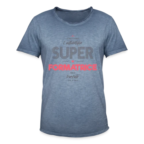 Super Formatrice Géniale - T-shirt vintage Homme