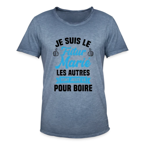 Futur Marié Humour EVG - T-shirt vintage Homme