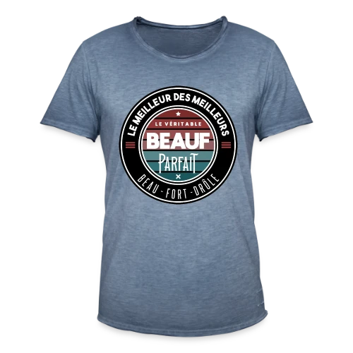 Le Véritable Beauf Parfait : Le T-shirt Humour Homme - T-shirt vintage Homme