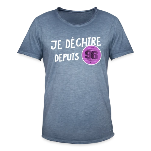 T-shirt Je déchire depuis 1996 - Anniversaire Fun & Vintage - T-shirt vintage Homme