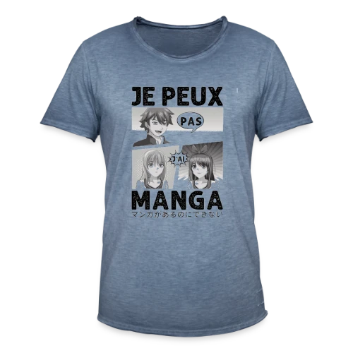 Je peux pas, j'ai manga : l'excuse parfaite pour les Otakus - T-shirt vintage Homme