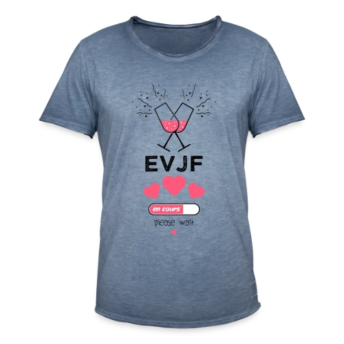 EVJF en cours, patientez ! - T-shirt vintage Homme