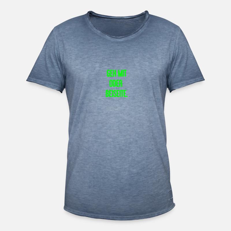 Geh mit oder beiseite - Männer Vintage T-Shirt - Vintage Denim