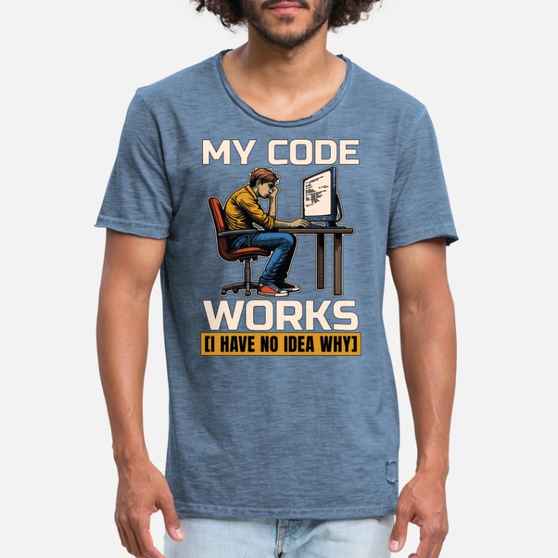 Coder My Code Works I Have No Idea Web Developer Men's Vintage T-Shirt