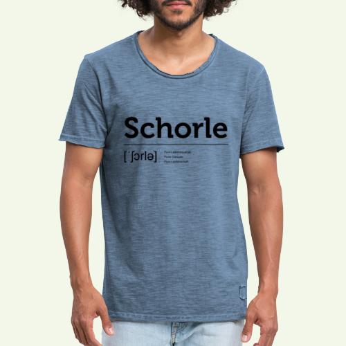 Schorle Lautschrift - Männer Vintage T-Shirt