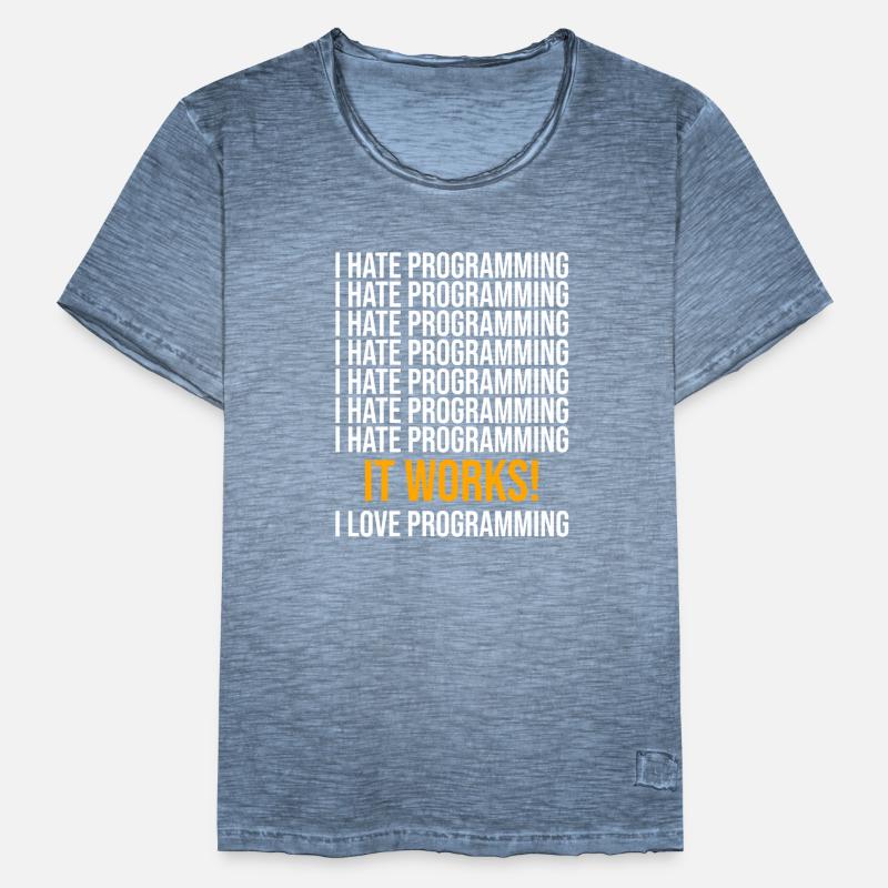 I hate programming - Programmer saying Men's Vintage T-Shirt