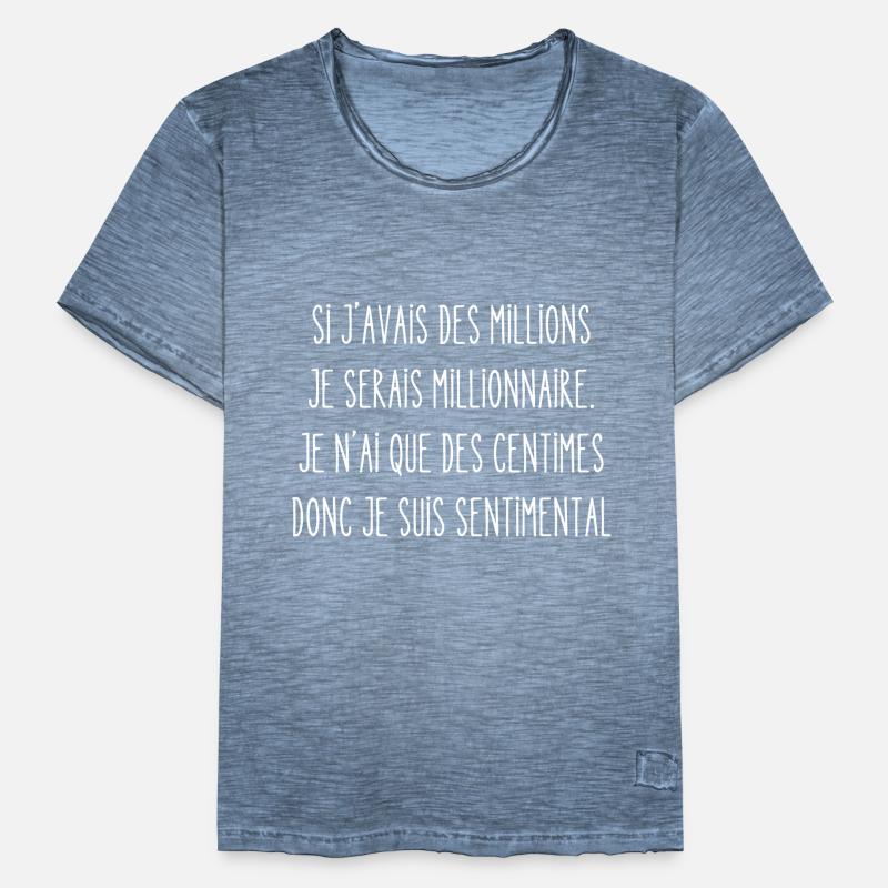 si j'avais des millions T-shirt vintage Homme
