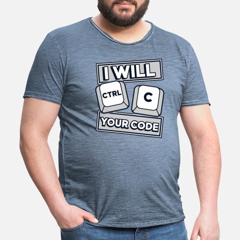 I Will Ctrl C Your Code Developer Coder Männer Vintage T-Shirt