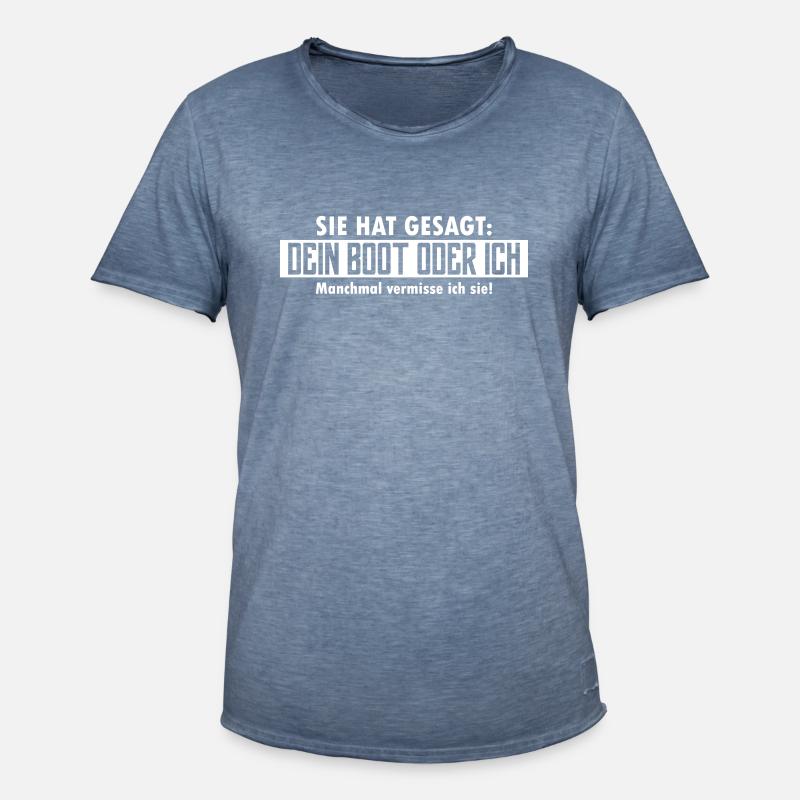 dein boot oder ich - Männer Vintage T-Shirt - Vintage Denim
